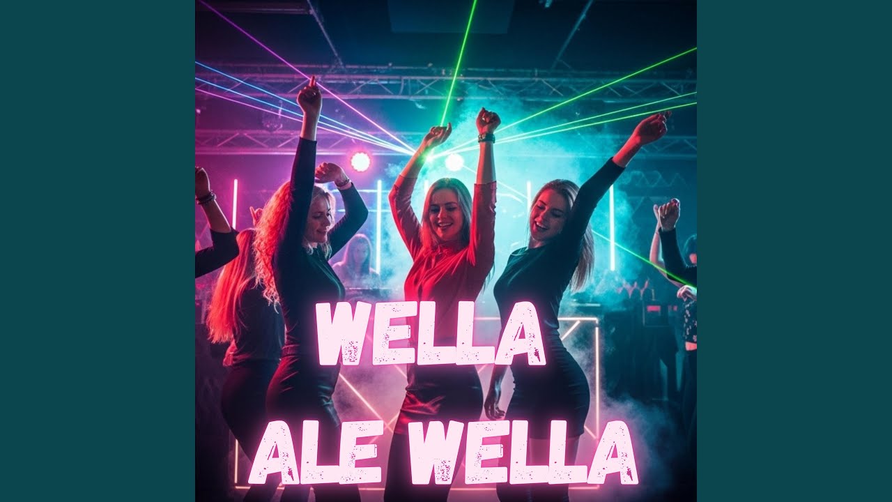 Wella Ale Wella