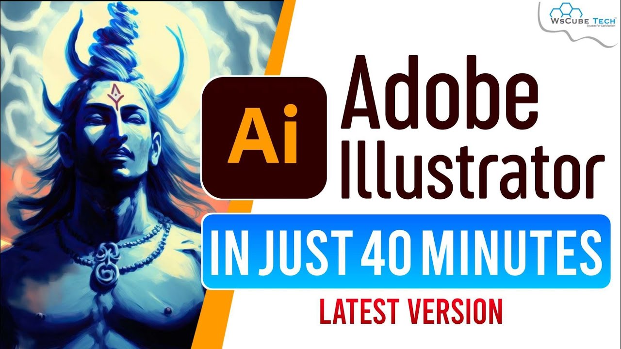 Learn Adobe Illustrator for Beginners in 40 Minutes | Adobe Illustrator Tutorial