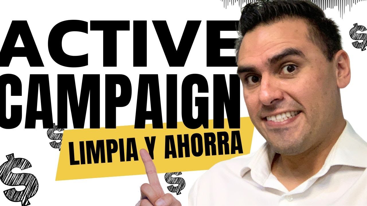 🚀 LIMPIEZA de contactos de Active Campaign, PAGA MENOS por tus listas
