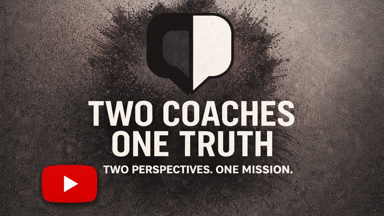 Two Coaches, One Truth Origin