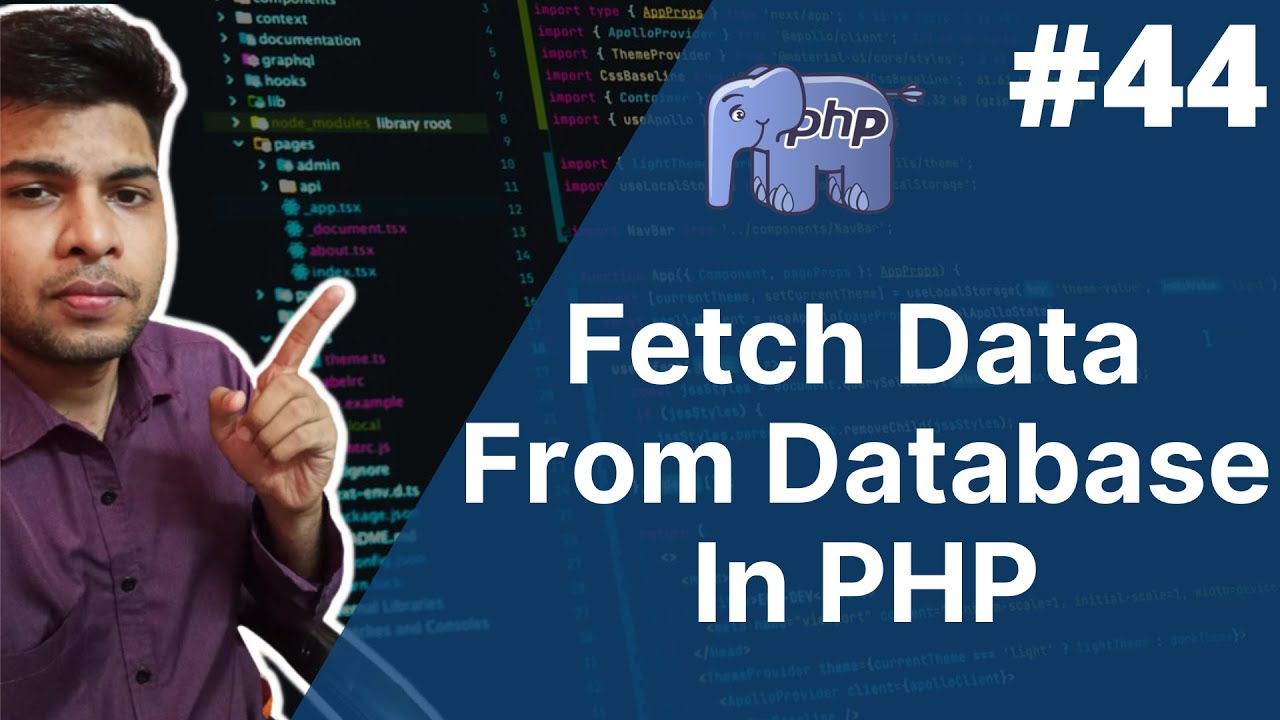 Select data from database in php | How to fetch data from database in php | php tutorial - 44
