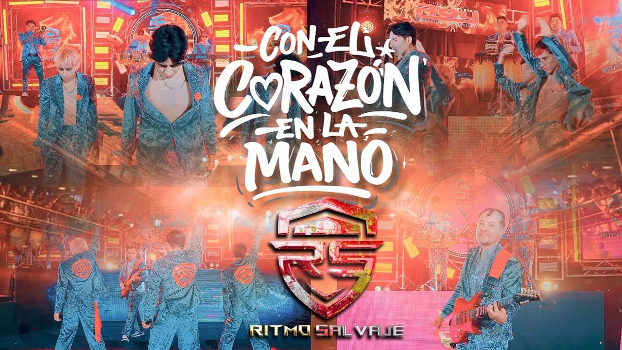 Con el corazón en la mano - Ritmo Salvaje 