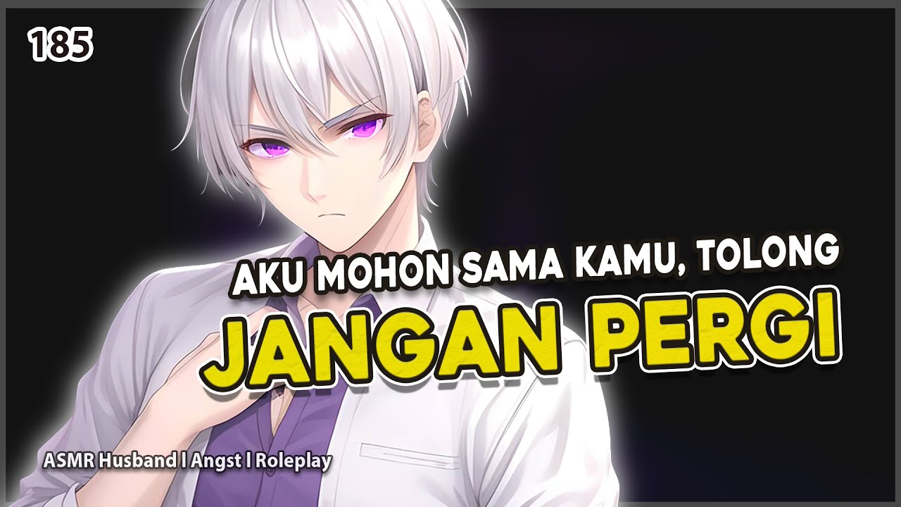 Part 1 [ASMR HUSBAND] KETAUAN SELINGKUH DISAAT ISTRI AKAN HAMIL | ANGST | ASMR COWOK | ROLEPLAY