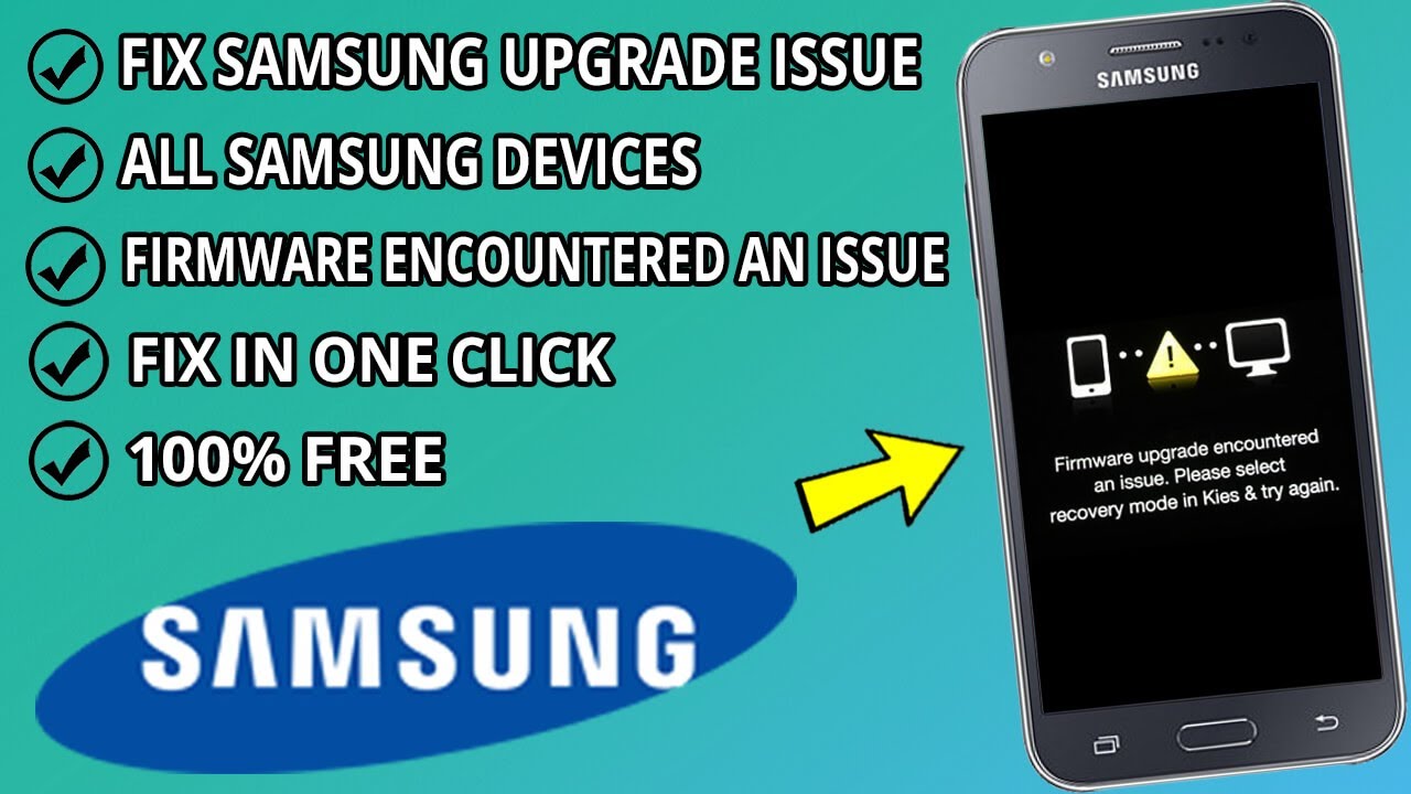 Решить Samsung ( Firmware upgrade encountered an issue )