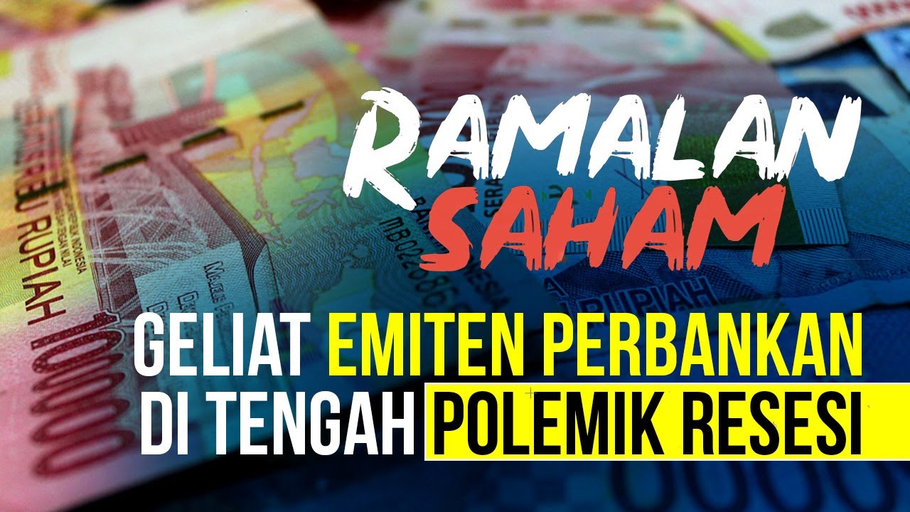 #RamalanSaham - Bank Himbara (BNI, BRI, BTN dan Bank Mandiri) Paling Awal Terdampak Resesi?