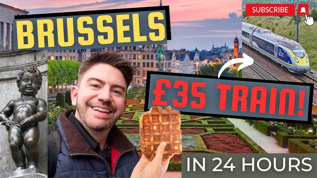 24 hours in BRUSSELS, Belgium on a £35 TRAIN! *Wow!* MR CARRINGTON