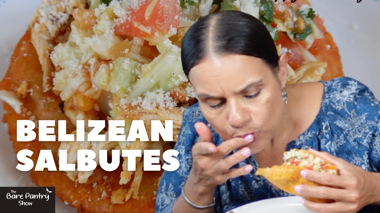 How To Make Belizean Salbutes