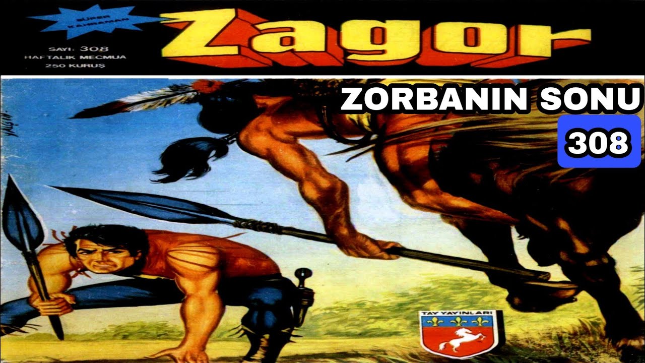 ZAGOR Tay 308 Zorbanın Sonu