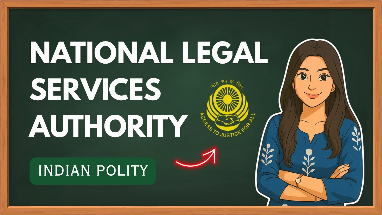 National Legal Services Authority (NALSA) Explained | Indian Polity | Dipshikha Anand