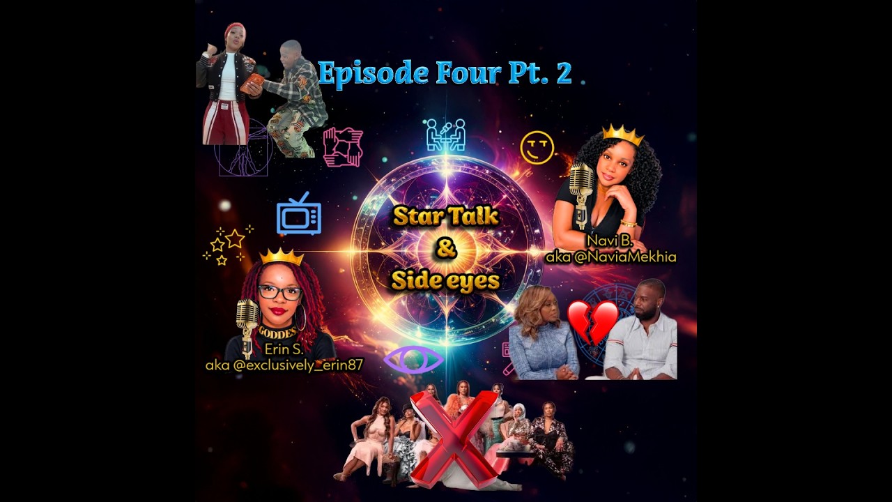 Episode 4: Part 2-Basketball Wives Cancelled? Quad Webb & King Breakup + GloRilla Family Drama