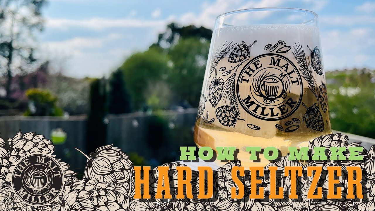 The Malt Miller | How to Make a Hard Seltzer at Home
