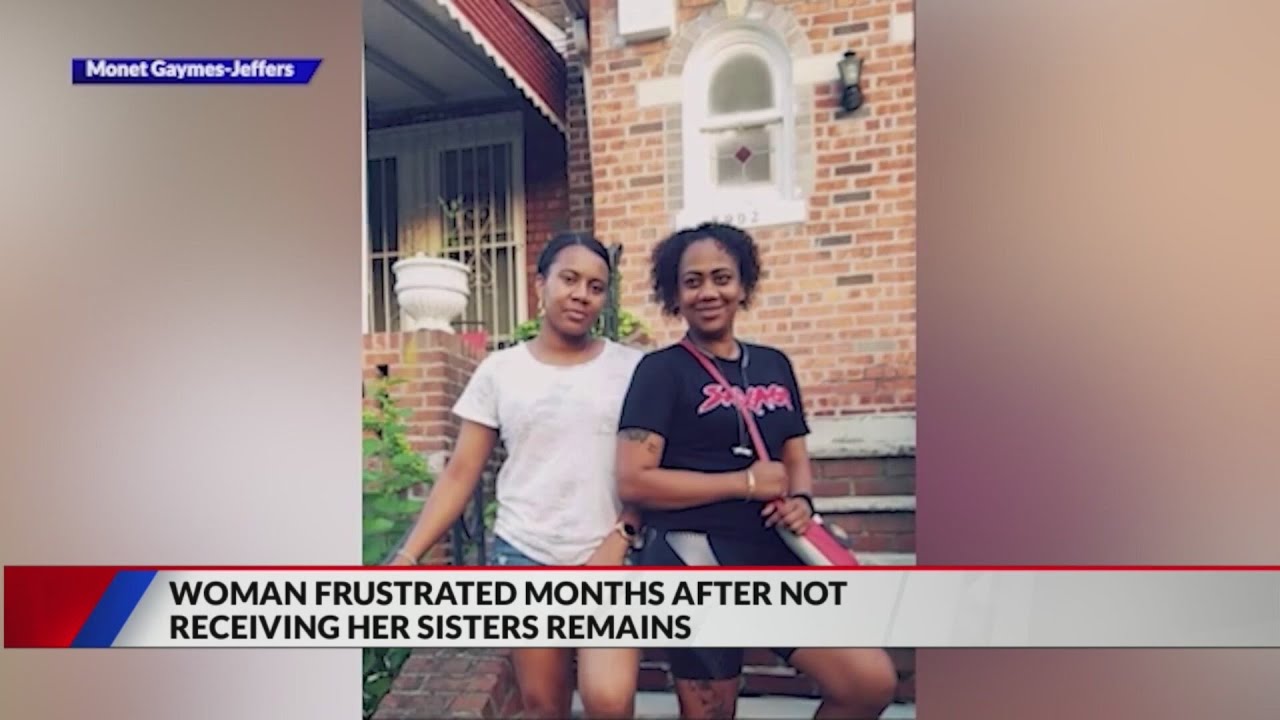 Sister of car accident victim frustrated to still not have her sister's remains four months later