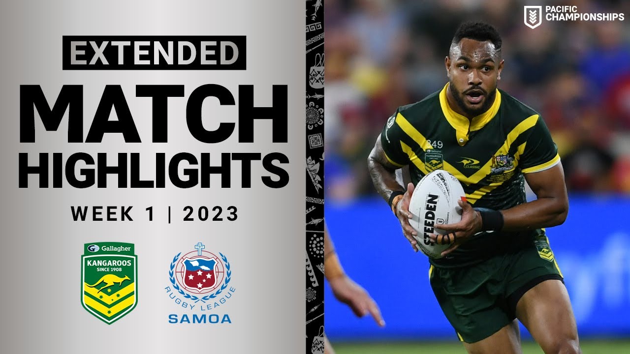 Kangaroos v Toa Samoa | Extended Highlights | Pacific Championships | Week 1, 2023 | NRL