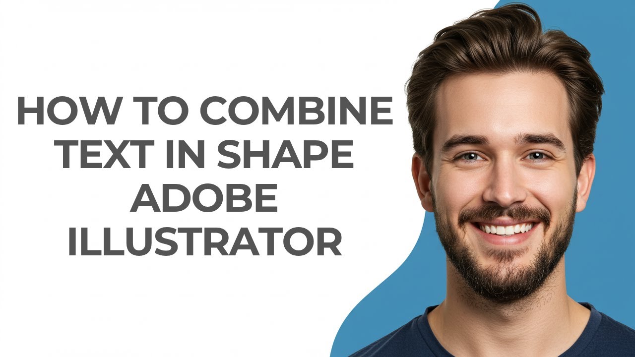 How to Combine Text In Shape Adobe Illustrator - GUIDE!