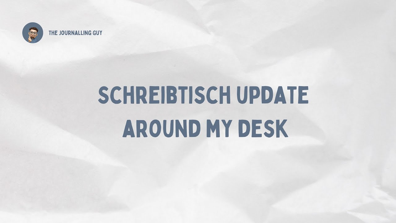 Around my Desk # keine Ahnung, welche Folge (Update und Wochendeko)