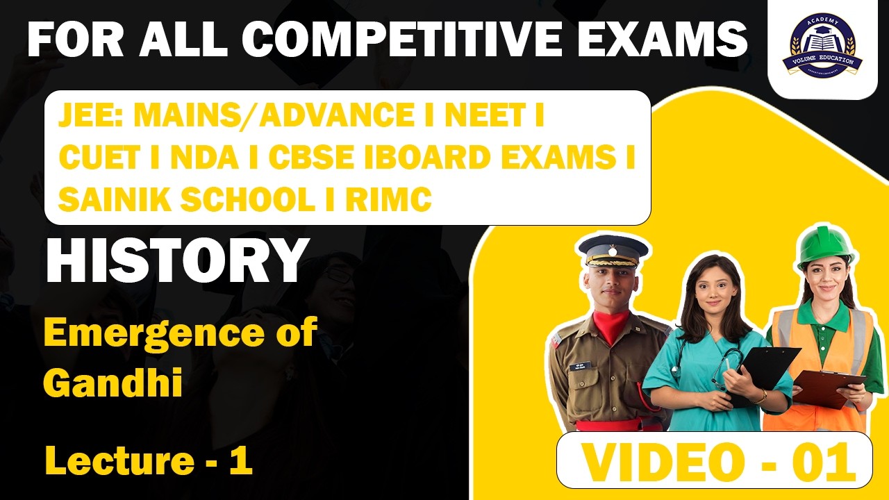 history I Emergence of Gandhi Part-01 I CUET I NDA I RIMC I SSC I for other competitive examinations