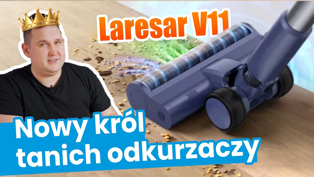 Nowy Laresar V11 - najlepszy tani odkurzacz pionowy