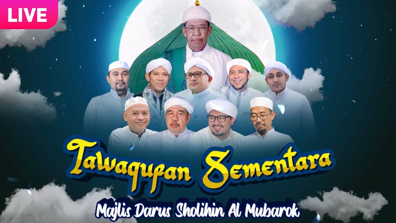 LIVE || TAKLIM RUTINITAS MAJELIS TA'LIM DARUSSHOLIHIN AL MUBAROK AL HABIB HASAN AL JUFRY