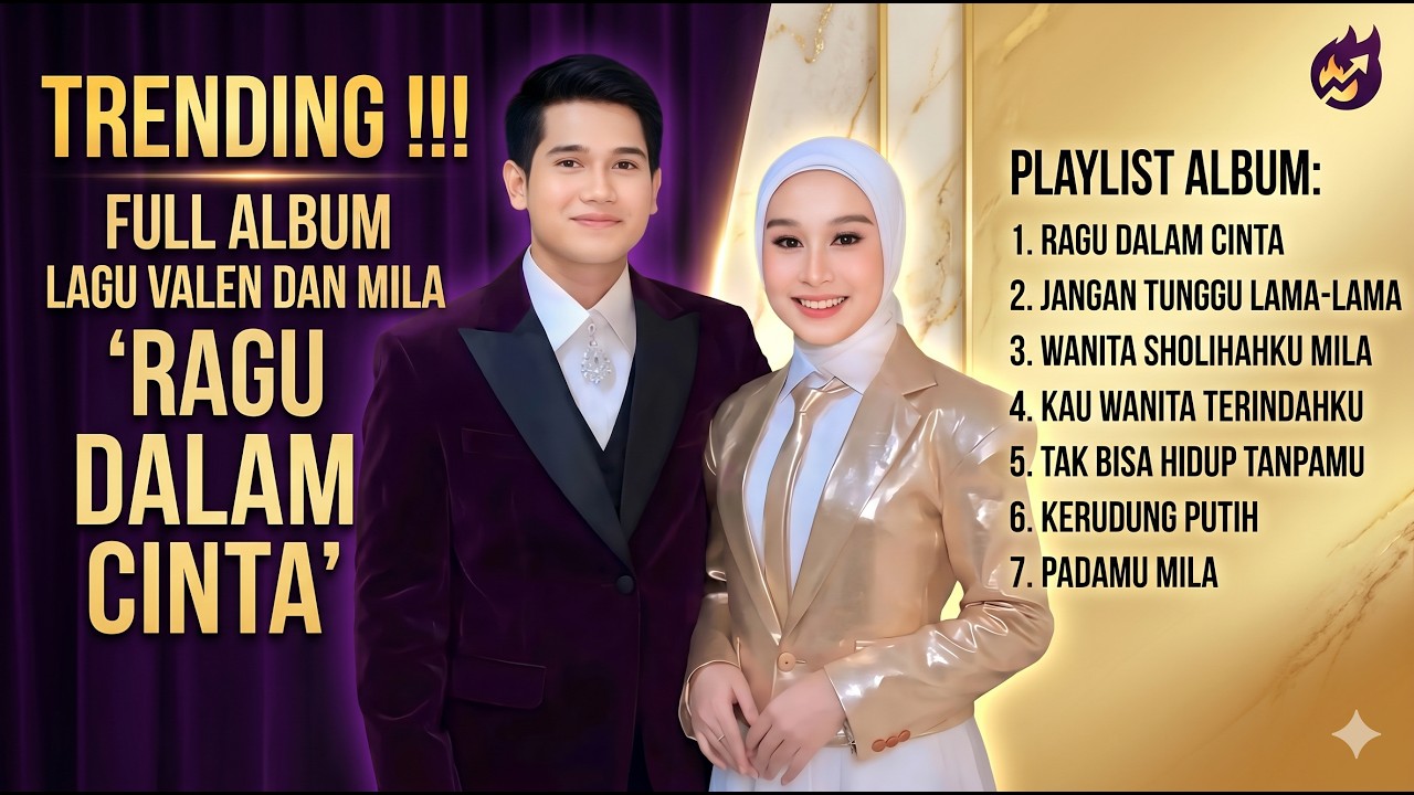 SINGLE TERBARU VALEN DAN MILA !! ANTUSIAS FANS LUAR BIASA TRENDING "RAGU DALAM CINTA"