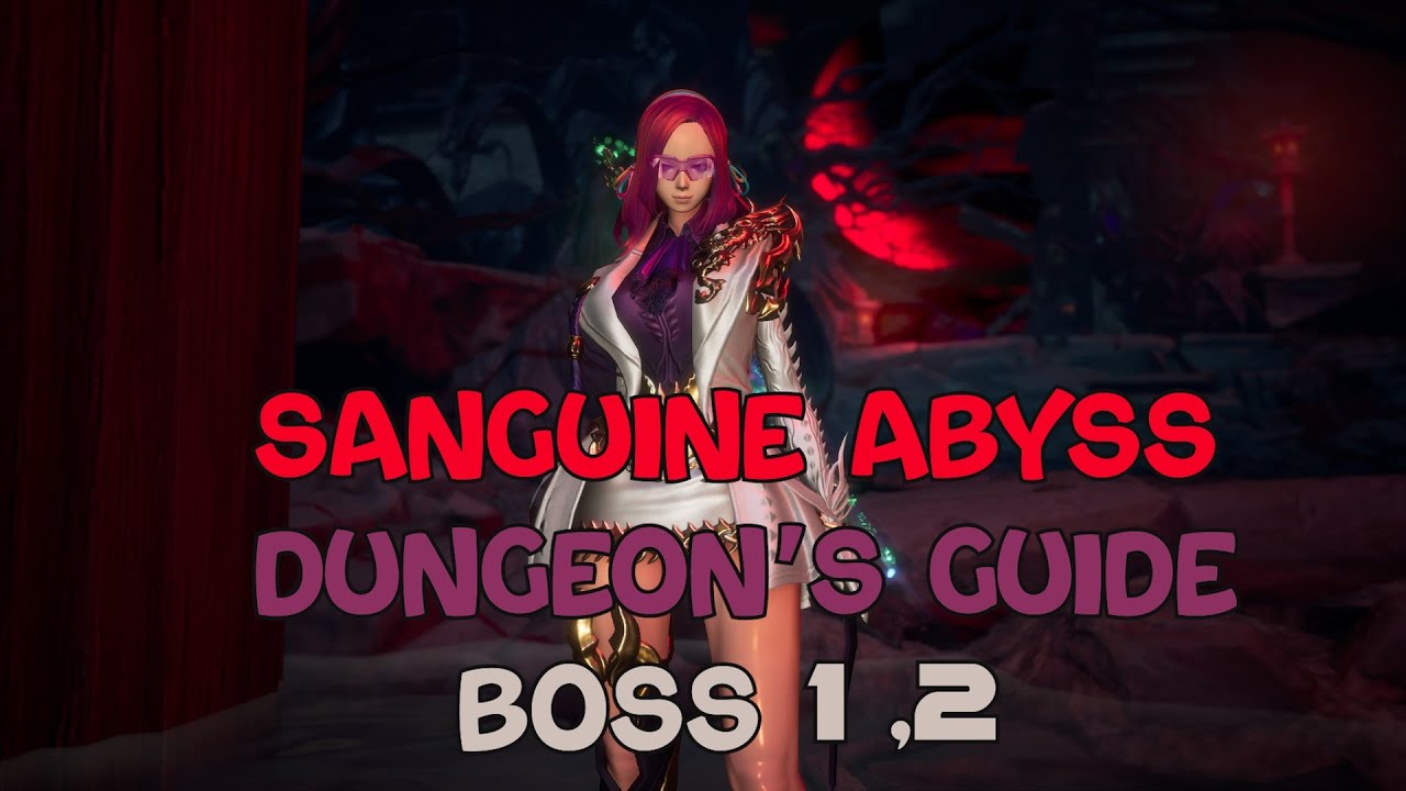 Blade and Soul Sanguine Abyss Dungeons Guide