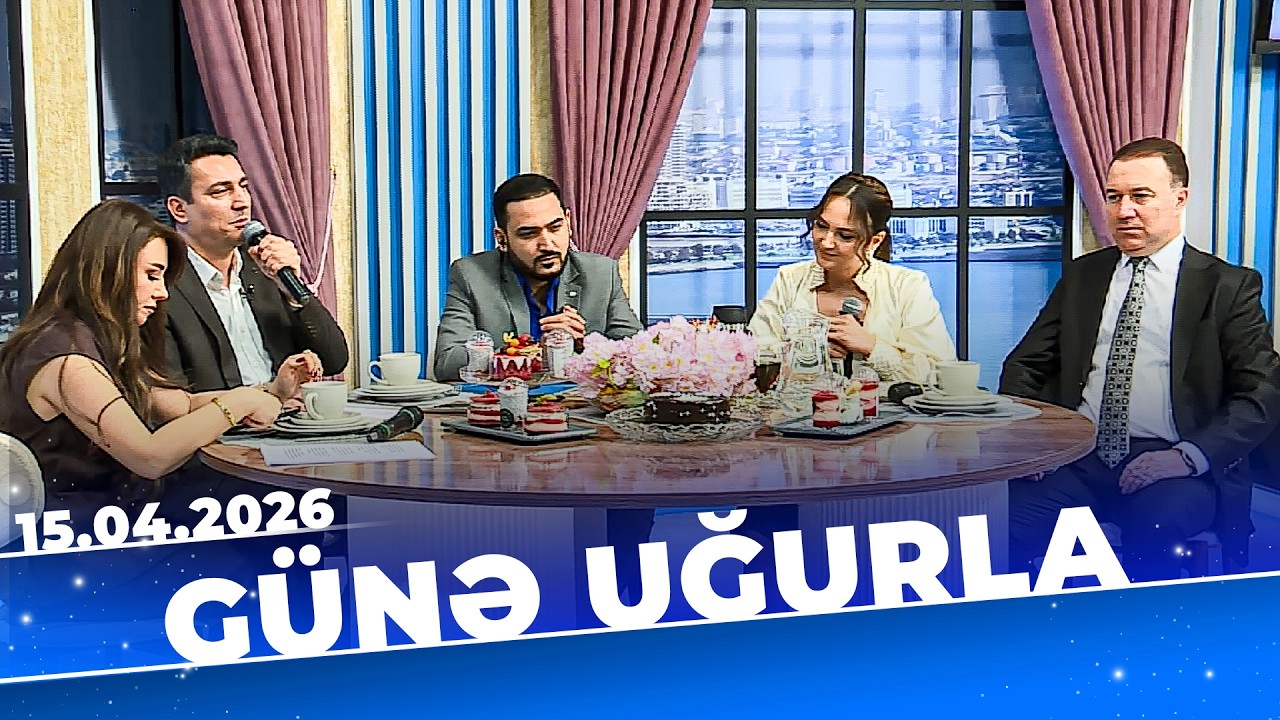 G&uuml;nə Uğurla - Tam B&ouml;l&uuml;m - 15.04.2026