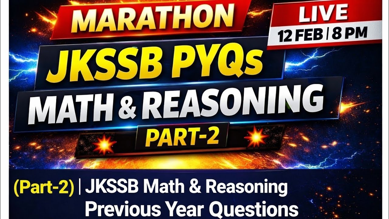 MARATHON 2026 (Part-2) 🔥 | JKSSB Math & Reasoning Previous Year Questions
