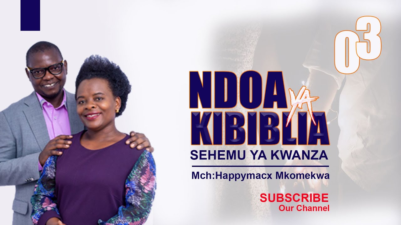 NDOA YA KIBIBLIA 03../Wajibu wa Mwanamke katika ndoa...