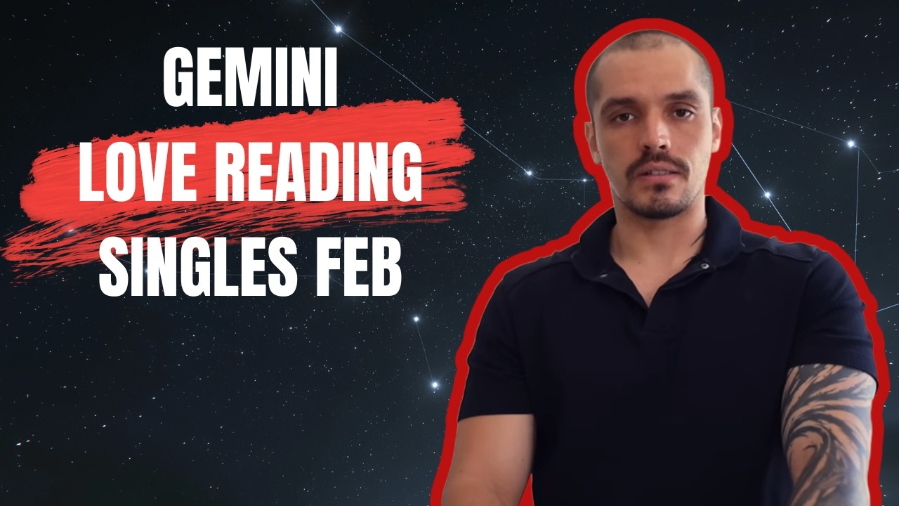 GEMINI: Brutal Chapter is Near its End - New Love May Lead to Commitment | Singles Feb Tarot