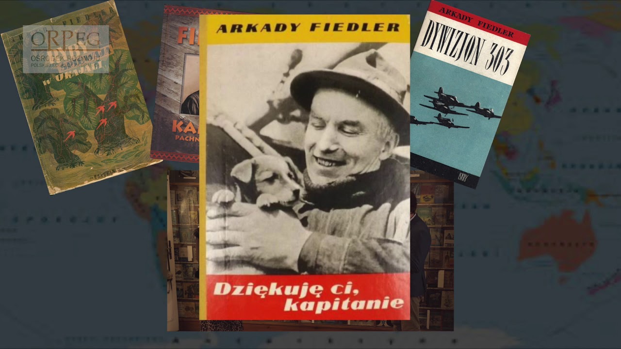 Arkady Fiedler pisarz podróżnik, autor książki Dywizjon 303