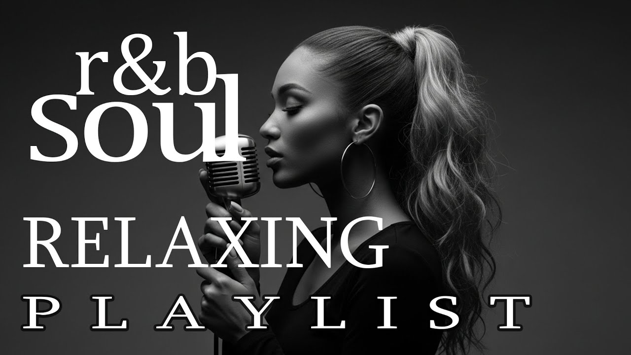 【R&B Soul】R&B Chill Playlist – Deep R&B Grooves for City Nights, Love, and Smooth Chill