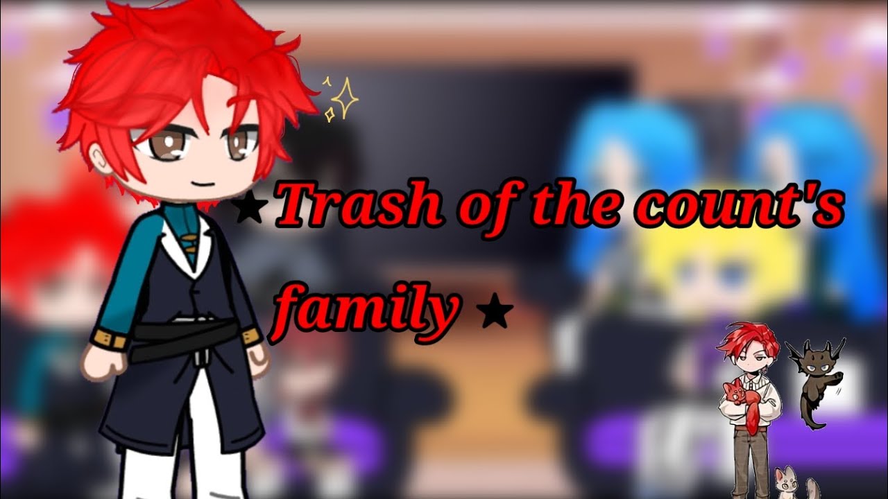 《Trash of the count's family React to Cale henituse》|manhwa| |manga||bunnyx|《1/3》
