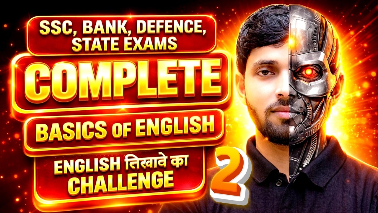 English Complete Course Class 2 | SSC, Bank, Defence | Beginner to Advance