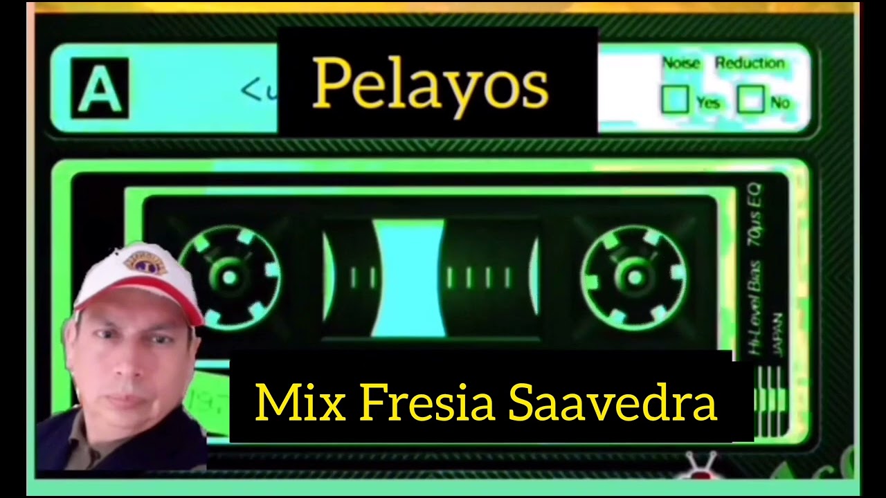 Mix Fresia Saavedra  . Victor PELAYOS Full Recuerdos