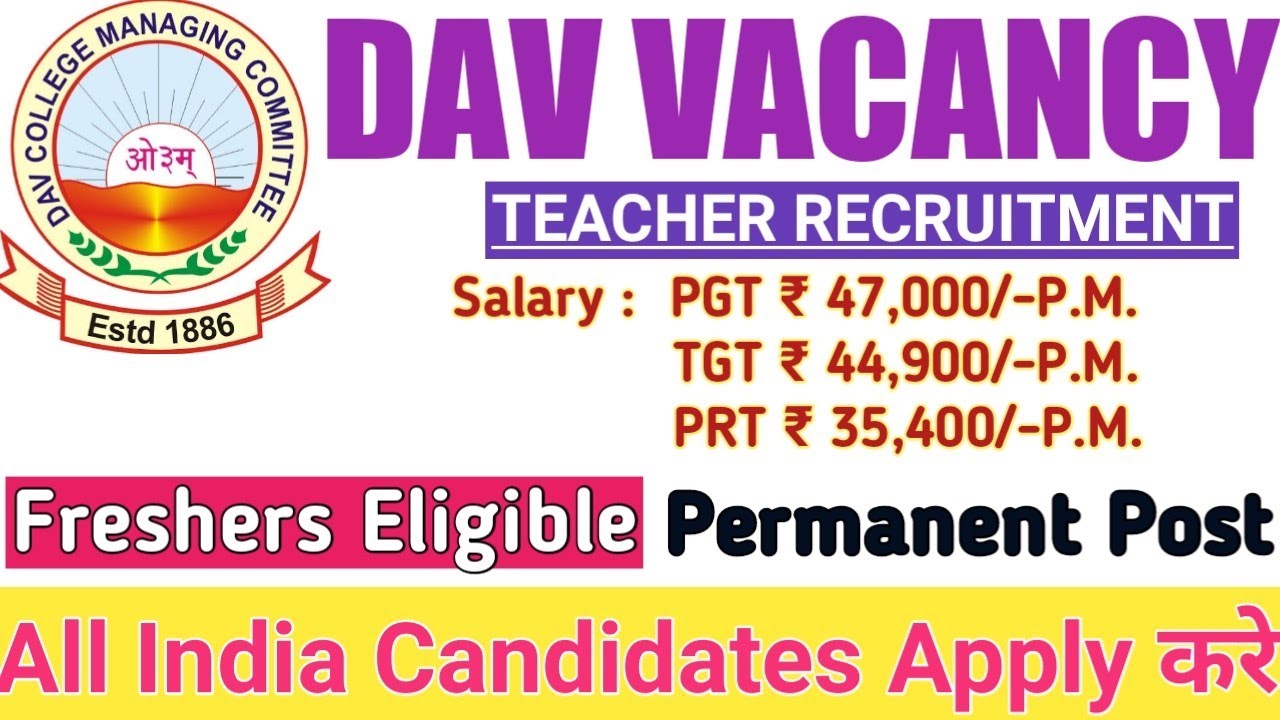 DAV Public School Recruitment 2022 | DAV Public School Vacancy 2022 | DAV ODISHA ZONE VACANCY 2022