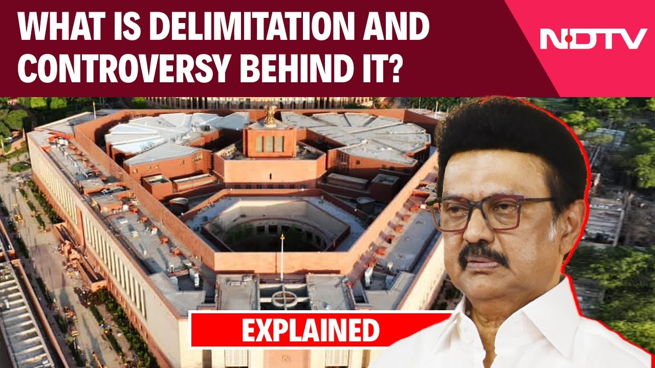 What Is Delimitation, Why Southern States & Central Govts Are At The Loggerheads?