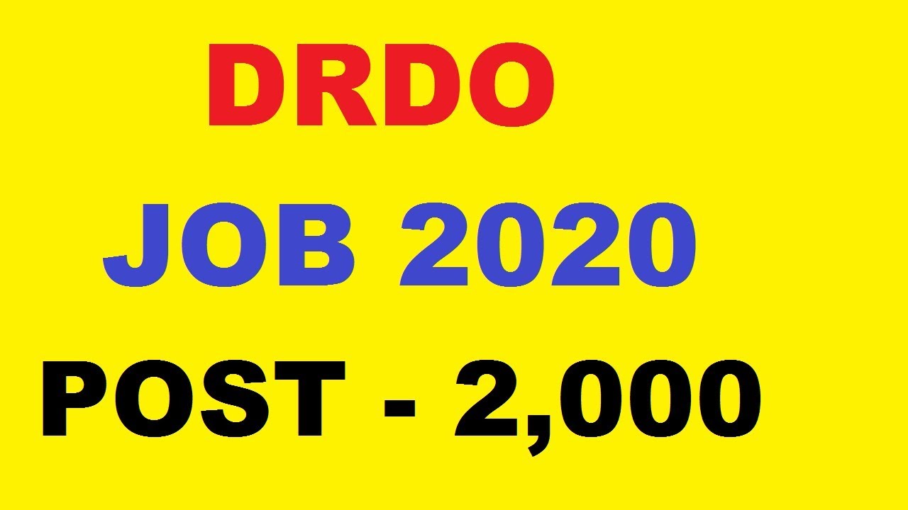 DRDO JOB 2020 |  Sarkari Naukari 2020 | Sarkari Naukari | Govt Job 2020 | Government Job 2020