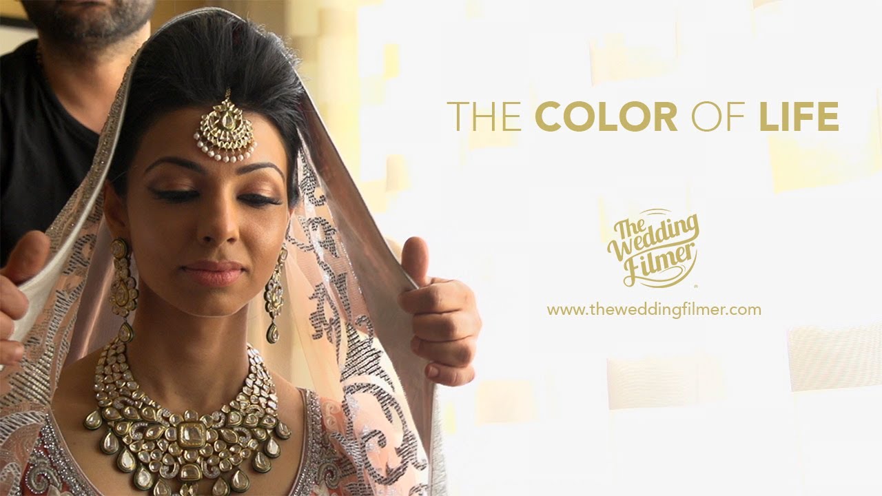 The Color Of Life | Kiran & Sumir | The Wedding Filmer