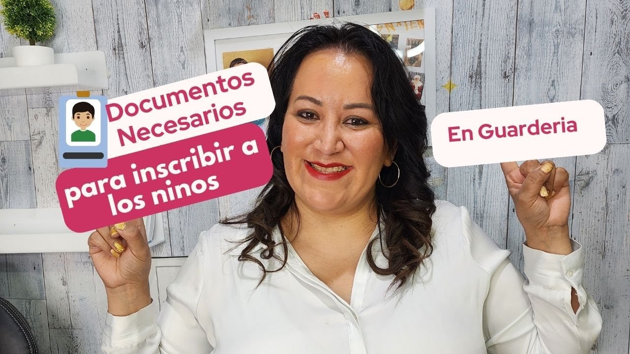 📝 ¿Qué DOCUMENTOS necesitas para INSCRIBIR a un niño a tu GUARDERIA en casa  DAY CARE?