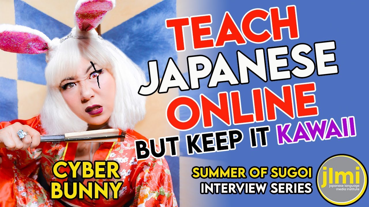 Summer of Sugoi - Cyber Bunny - Teach Japanese Online But Keep It Kawaii