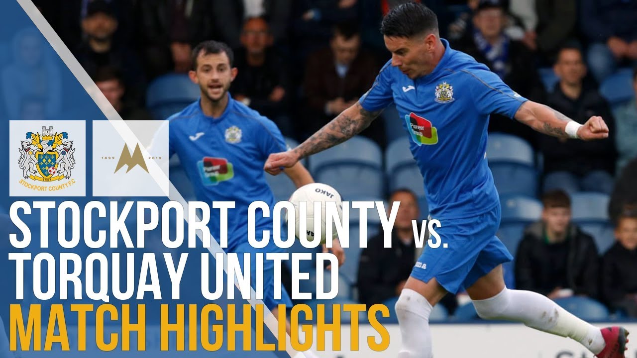 Stockport County Vs Torquay United - Match Highlights - 28.09.2019