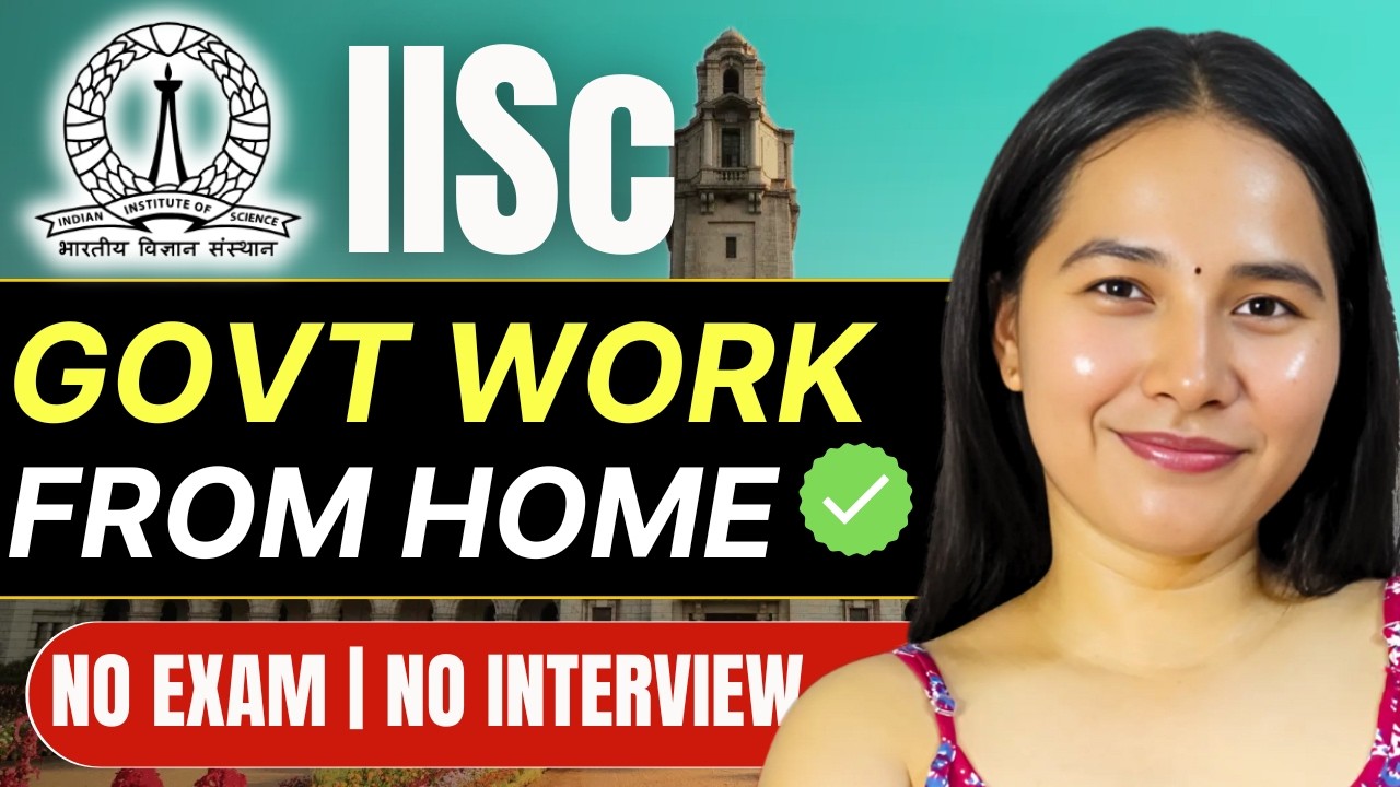 Work From Home Jobs 2026 | IISc Spire Lab | Eligibility | Salary | Apply Process | Full Details