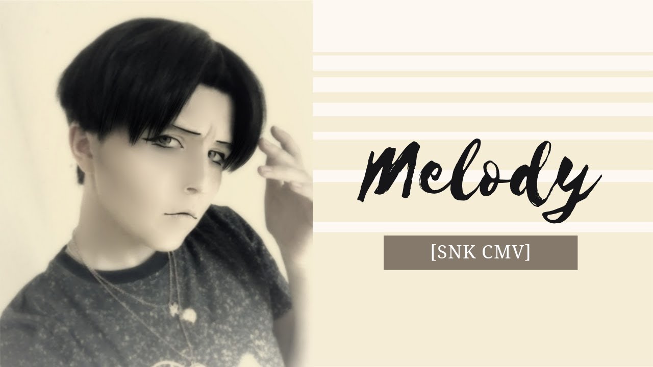 [SNK CMV] M E L O D Y