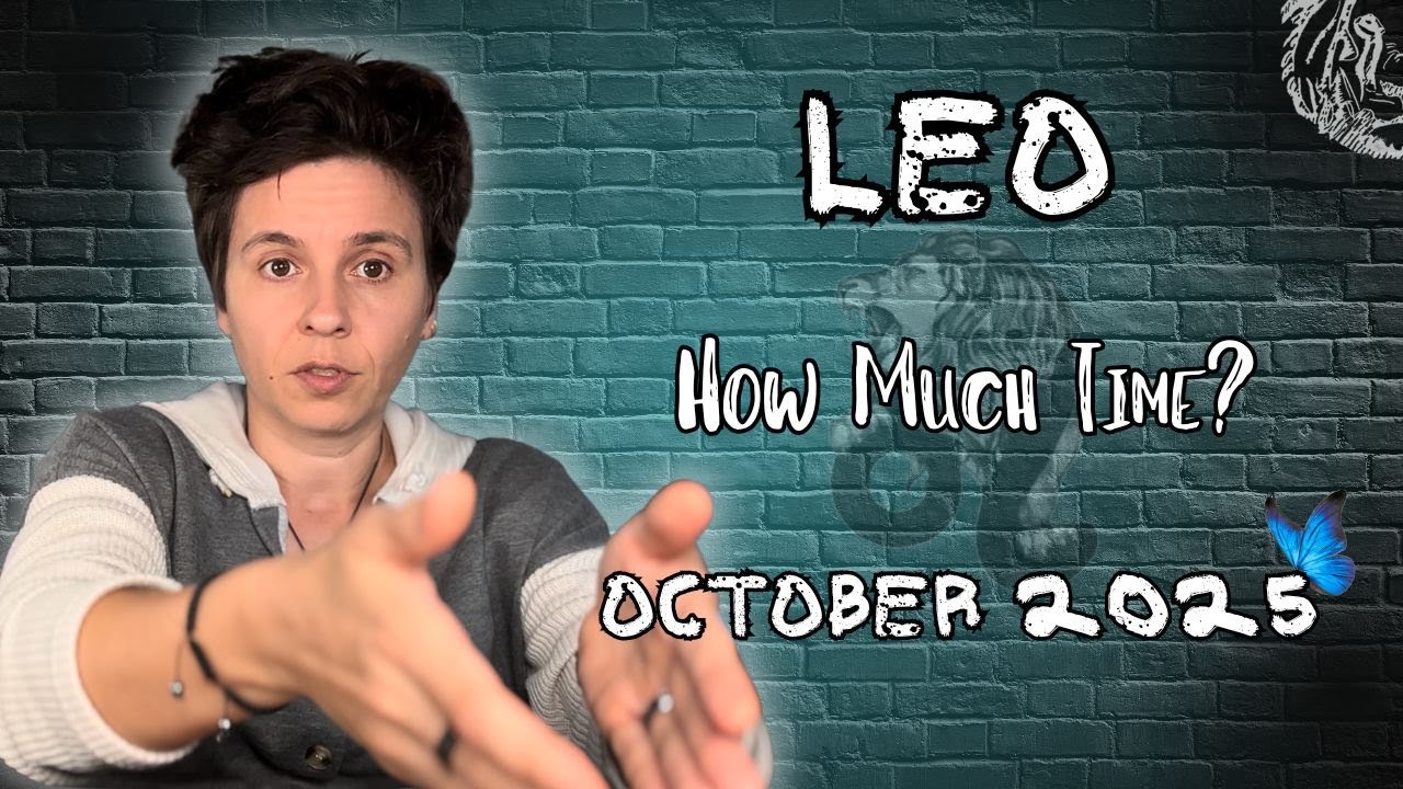 LEO ♌︎ OCTOBER 2025 - 