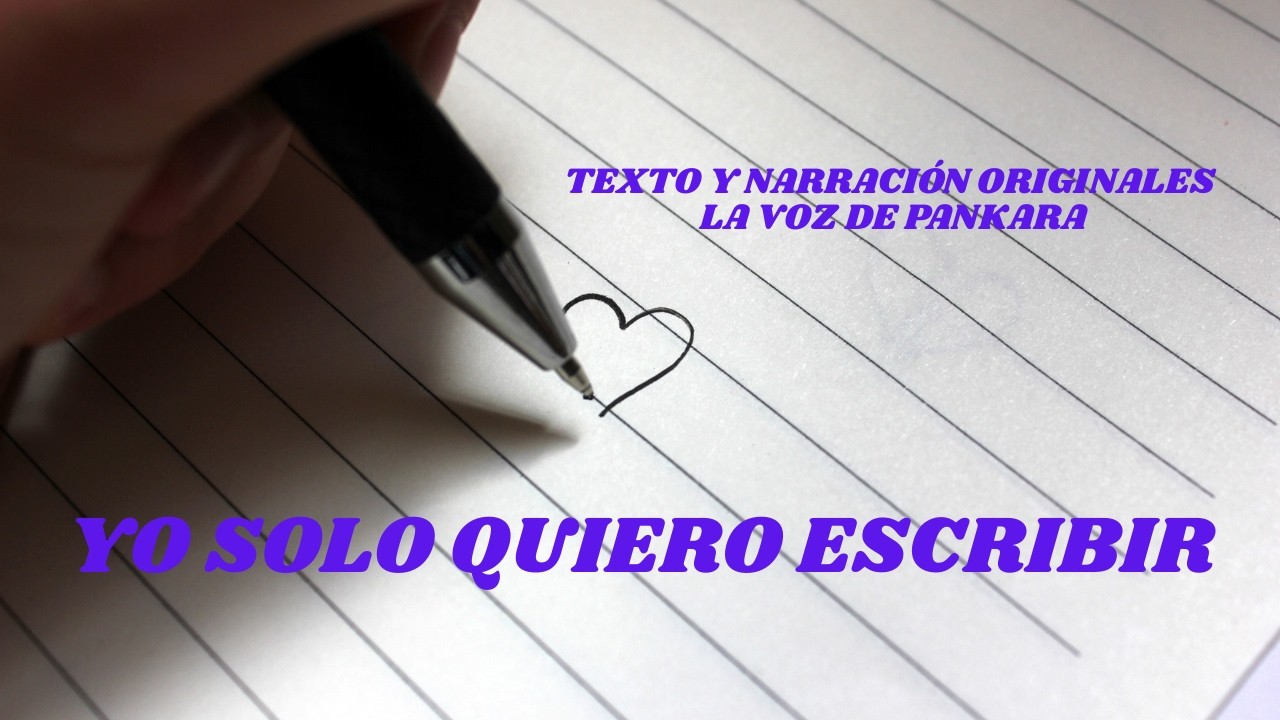 YO SOLO QUIERO ESCRIBIR