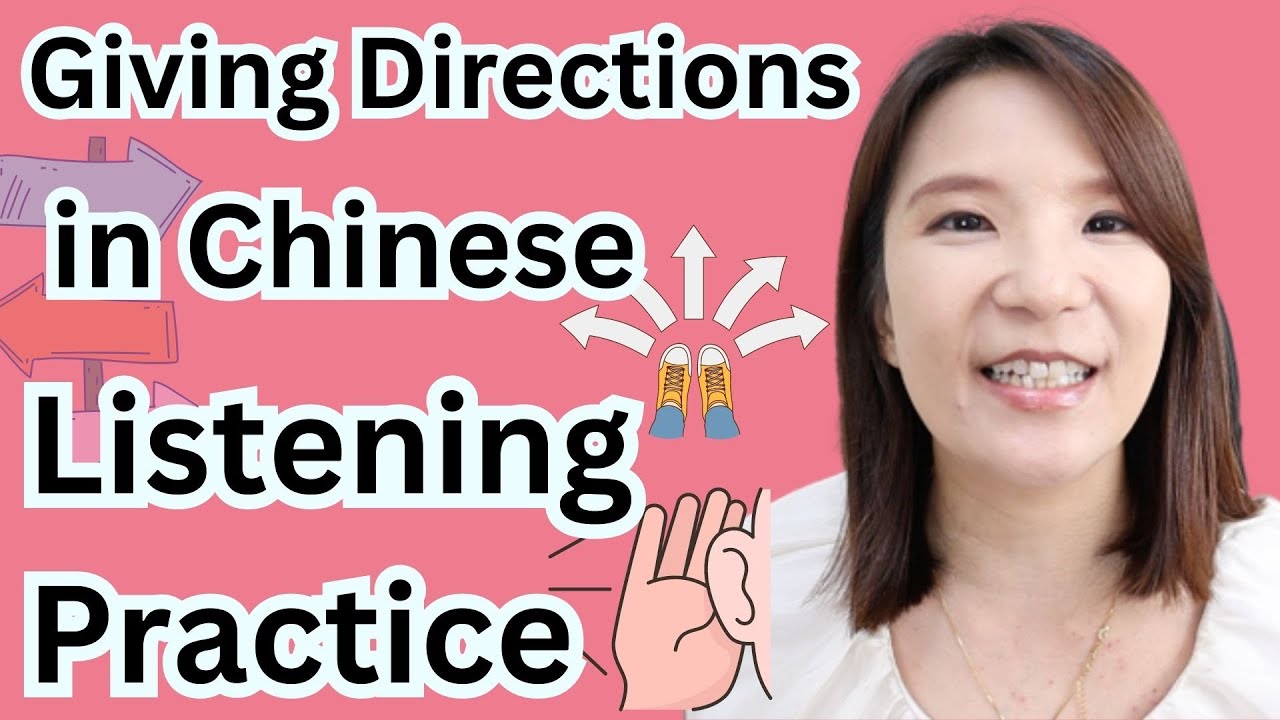 Giving Directions & Listening Practice in Chinese