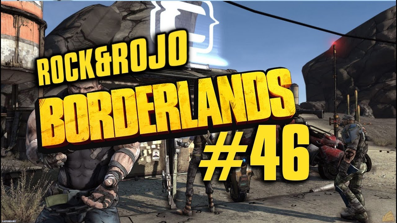 Borderlands - the end is near... #46