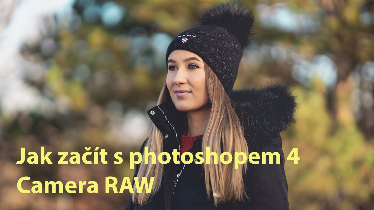 Jak začít s photoshopem 4 - úprava fotografie ve formátu RAW, Camera Raw, Adobe Bridge