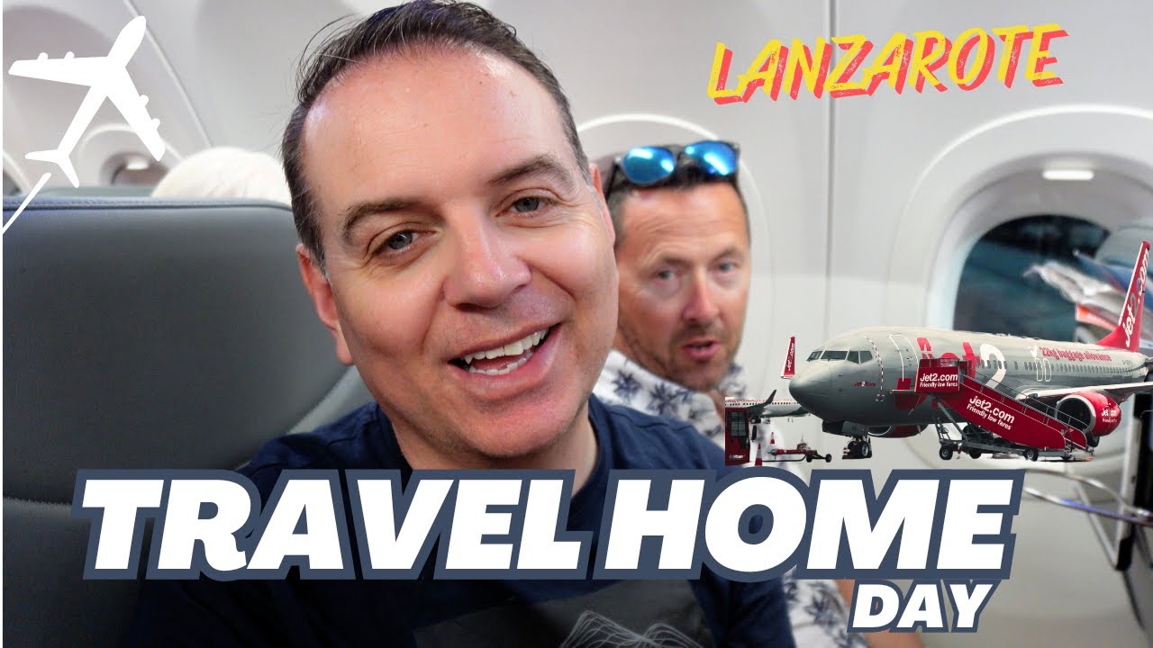Making the Most of Your Last Day in Lanzarote Before Heading Home