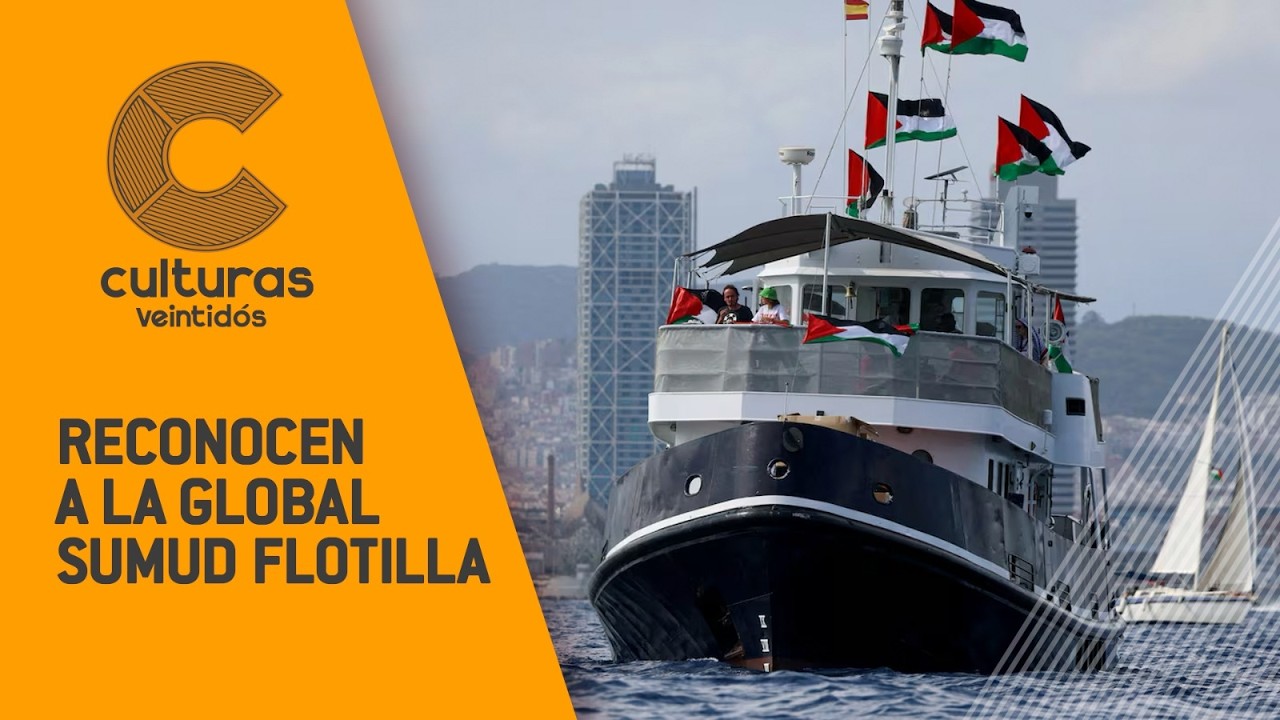 #Culturas | Reconocen a la Global Sumud Flotilla como un símbolo para la defensa de la humanidad