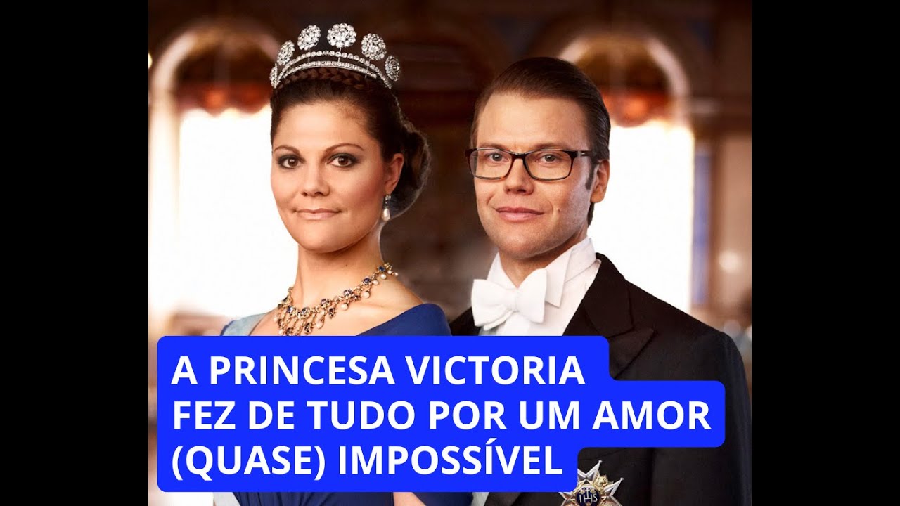 A princesa herdeira da Suécia fez de tudo por um amor quase impossível